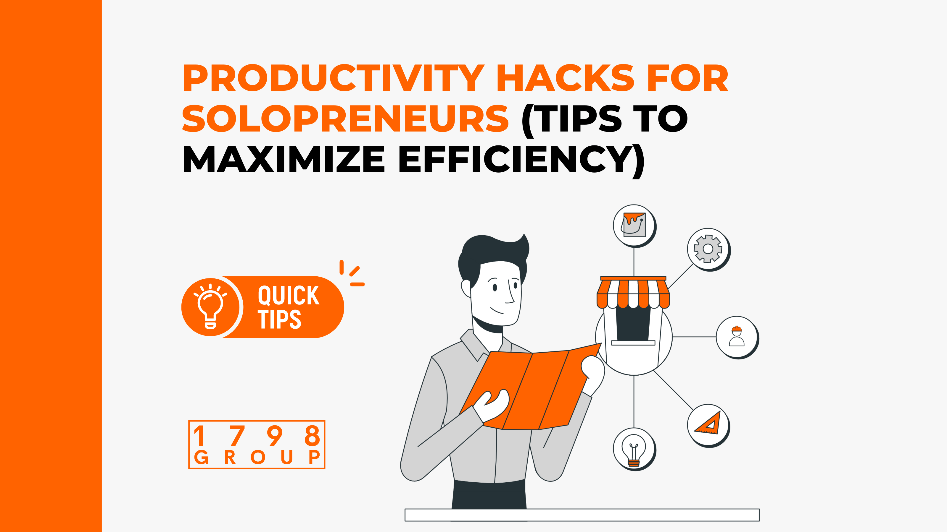Productivity Hacks for Solopreneurs (Tips to Maximize Efficiency)