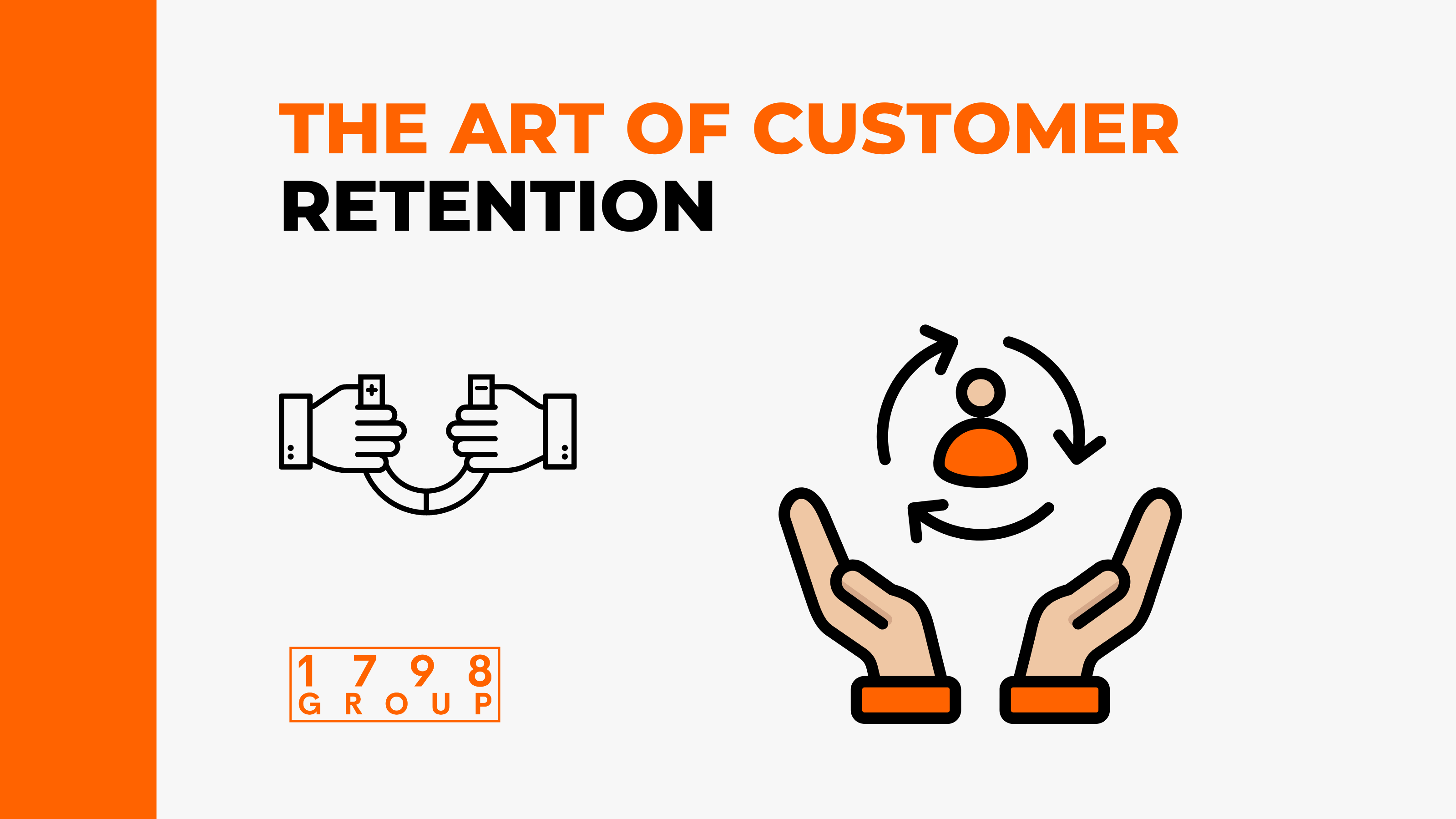The Art of Customer Retention
