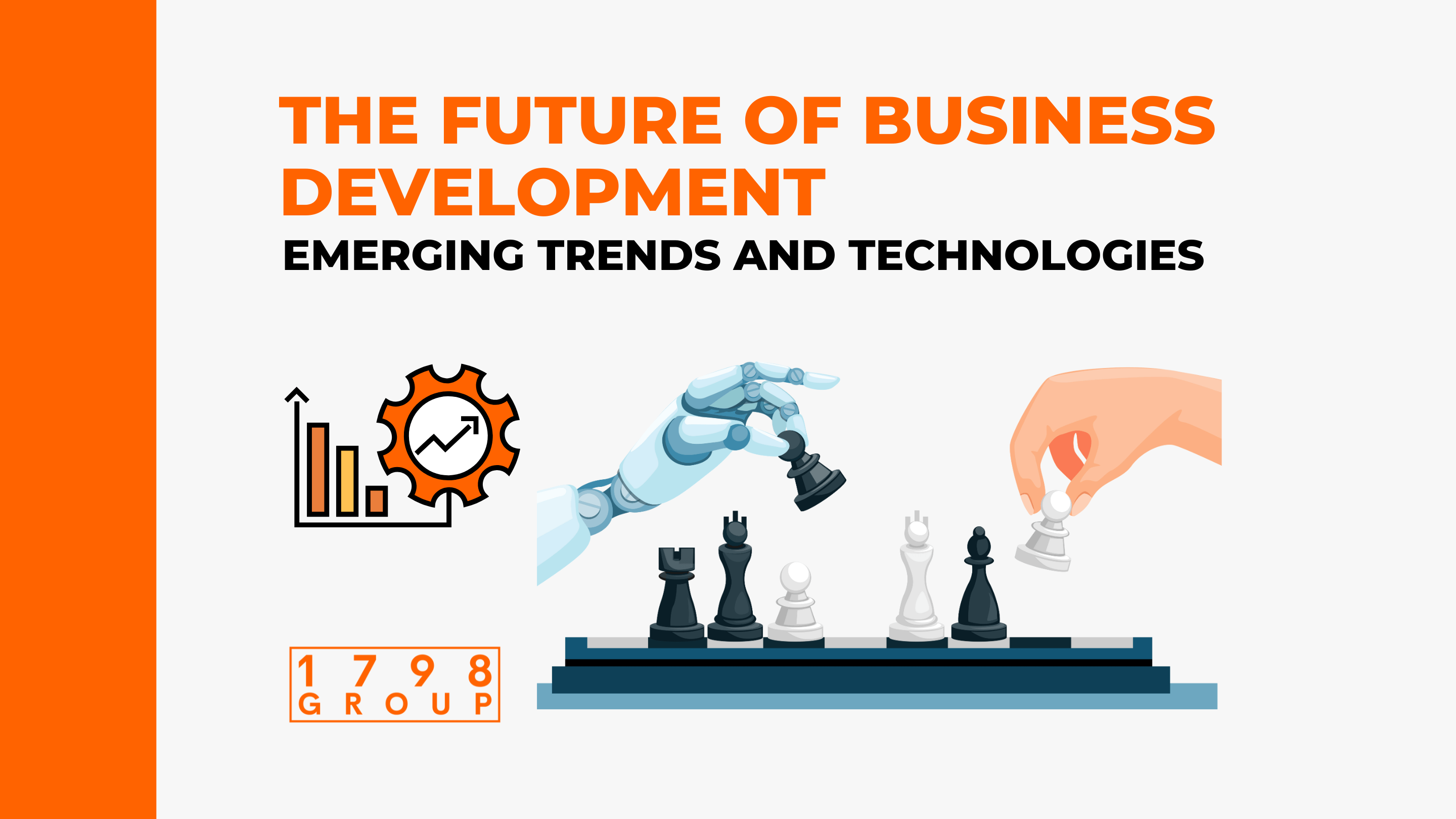 The Future of Business Development Emerging Trends and Technologies
