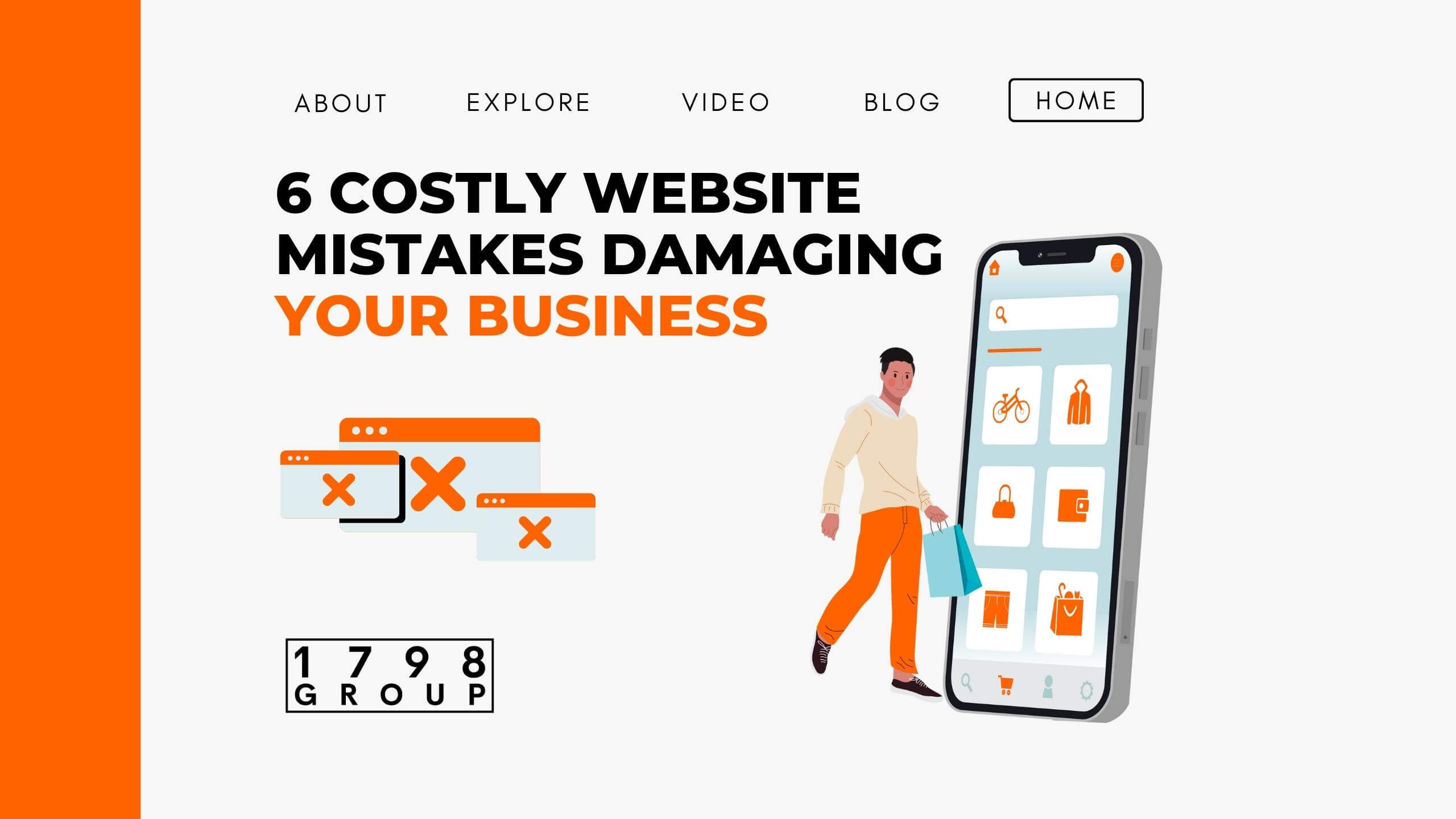 6 Costly Website Mistakes Damaging Your Business